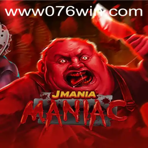 Descubra o Fenômeno do Jogo JManiaManiac e as Regras Inovadoras do 076win