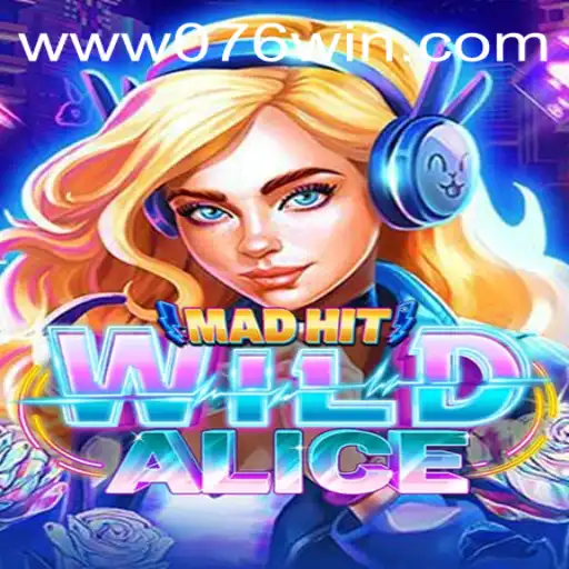 MadHitWildAlice: Explorando o Intrigante Universe